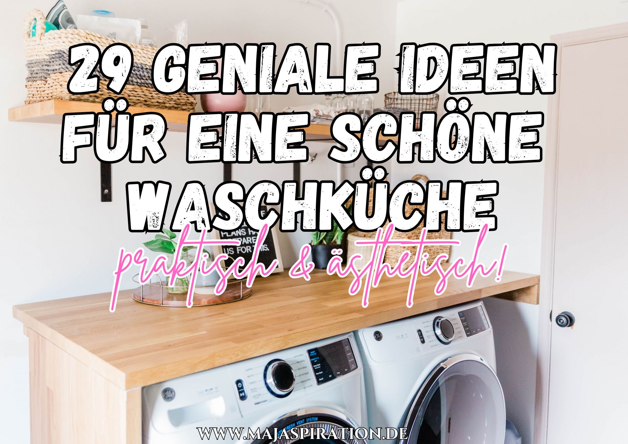 29 geniale Ideen für eine schöne Waschküche (praktisch und ästhetisch ...