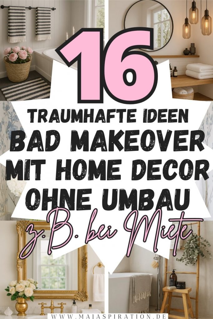 16 Ideen Bad Makeover mit Home Decor ohne Umbau