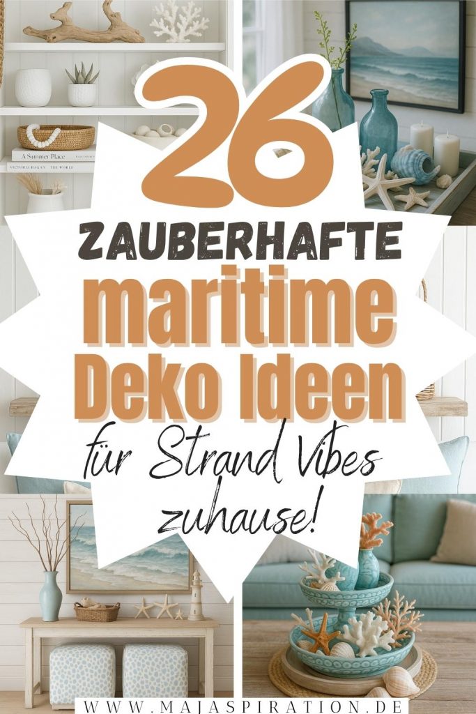 26 zauberhafte maritime Deko Ideen Pin