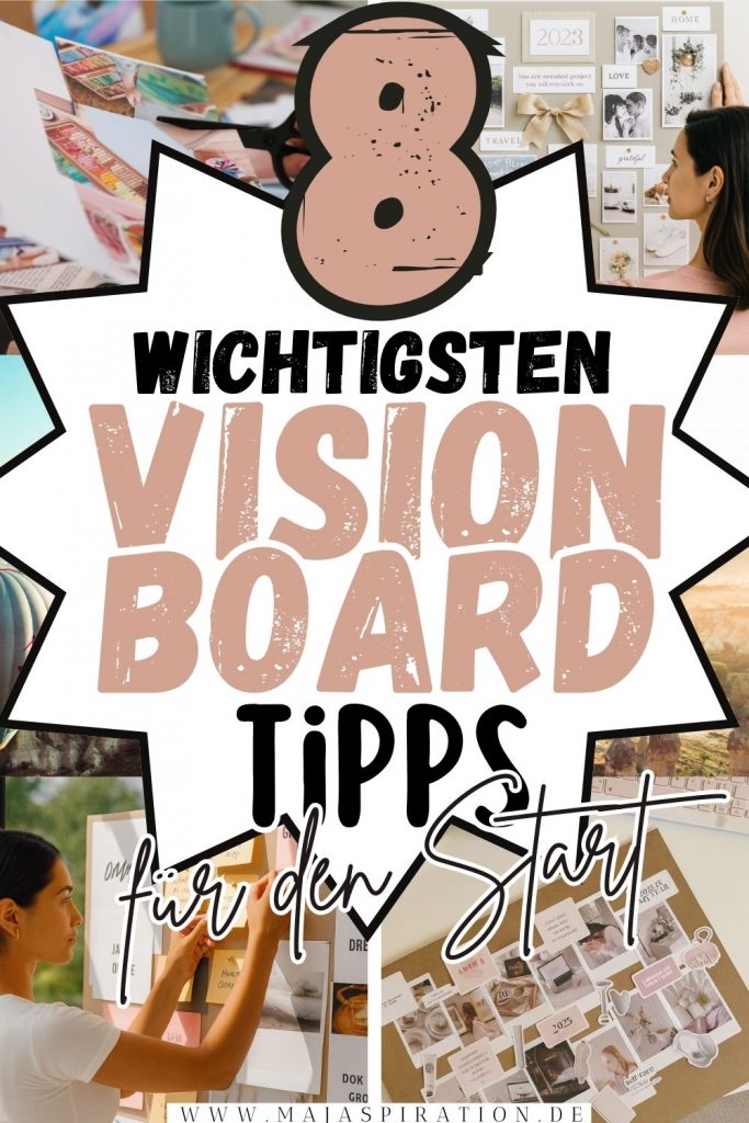 Vision Board erstellen Tipps Pin