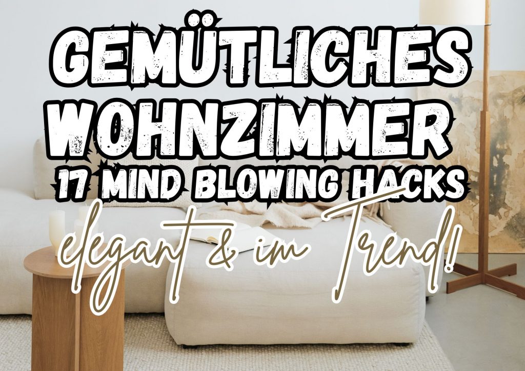 17 Ideen für ein gemütliches Wohnzimmer
