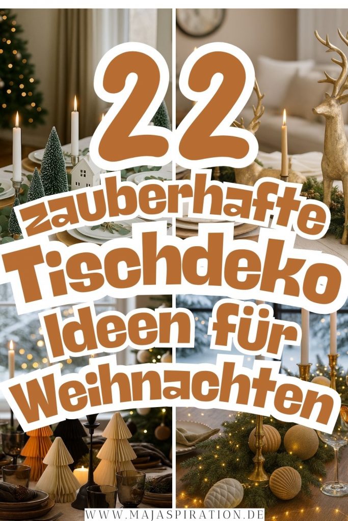 22 zauberhafte Tischdeko Ideen für Weihnachten Pin