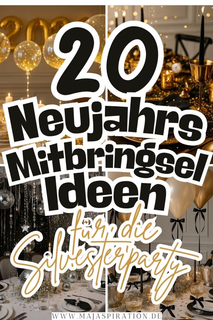 Neujahrs Mitbringsel Ideen für Silvesterparty Pin