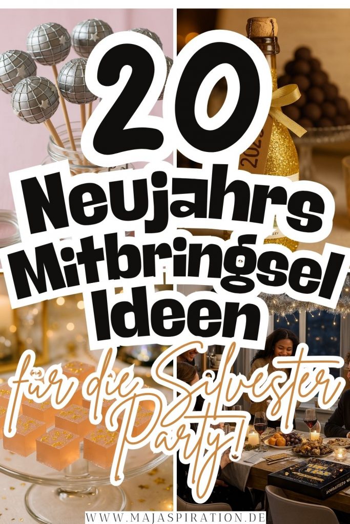 Neujahrs Mitbringsel Ideen für Silvesterparty Pin