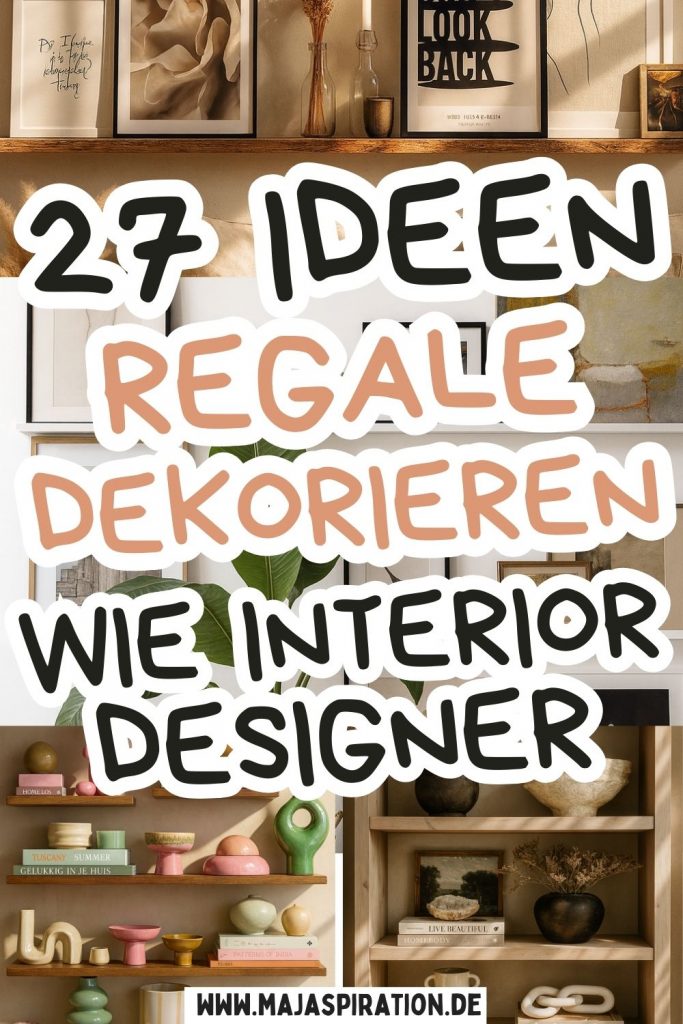 27 Ideen Regale zu dekorieren Pin