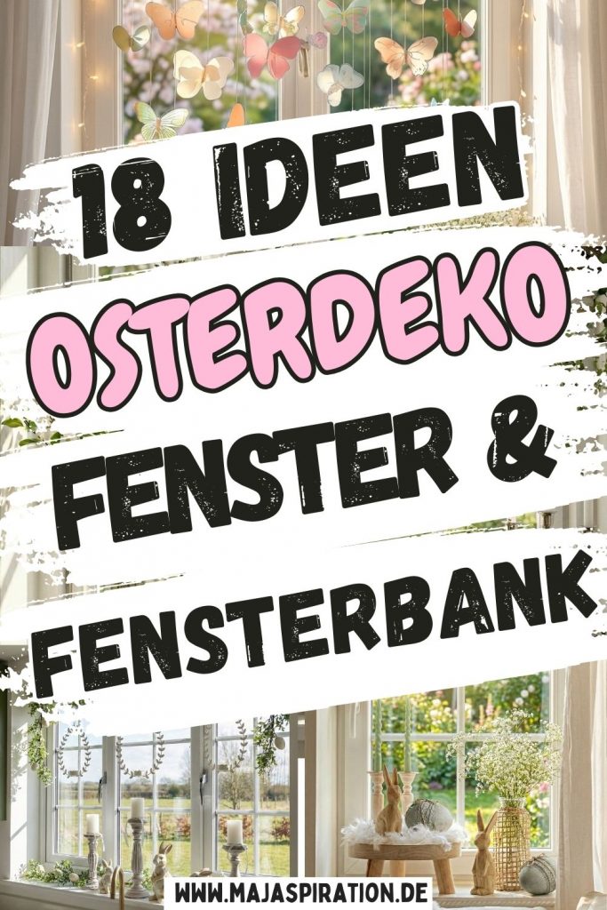 Osterdeko Ideen für Fenster & Fensterbank Pin