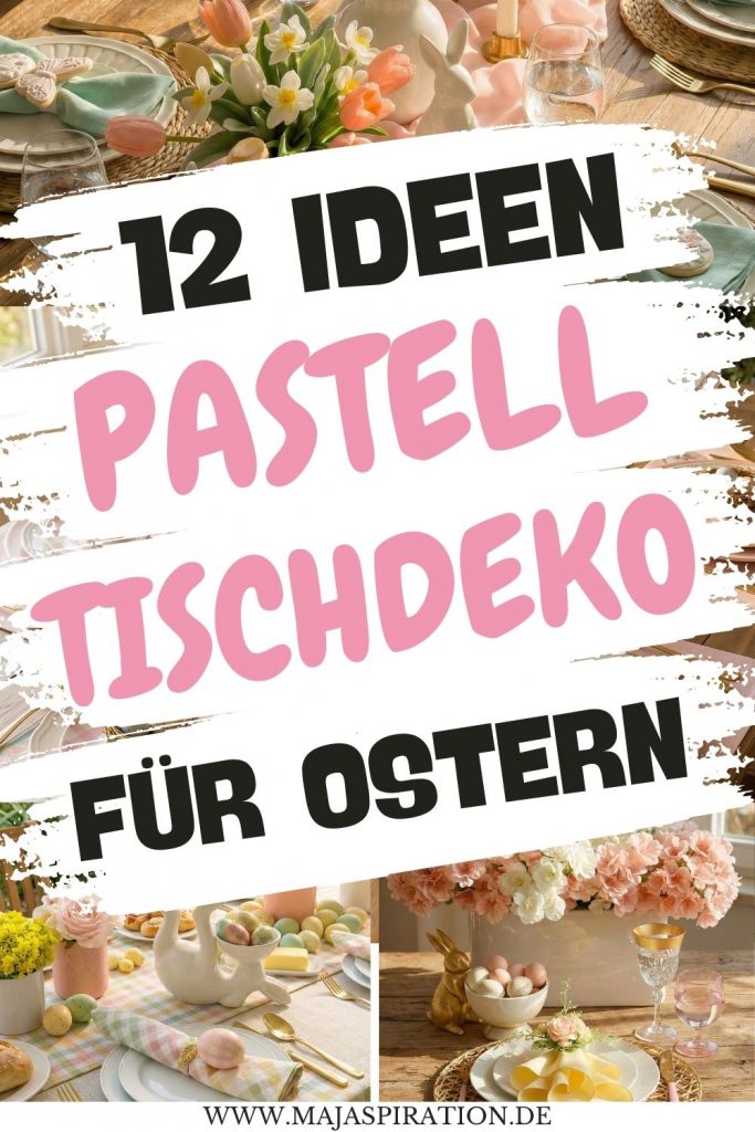 Die 12 schönsten Ostertisch Ideen in Pastell Pin