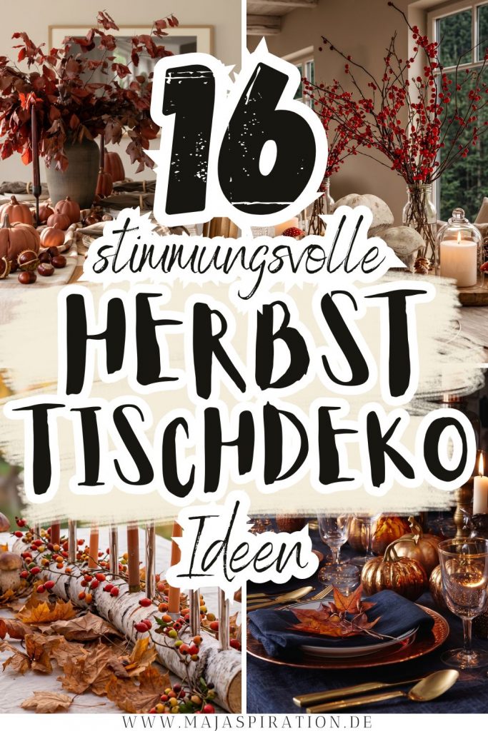 16 Natürliche Herbst Tischdeko Ideen