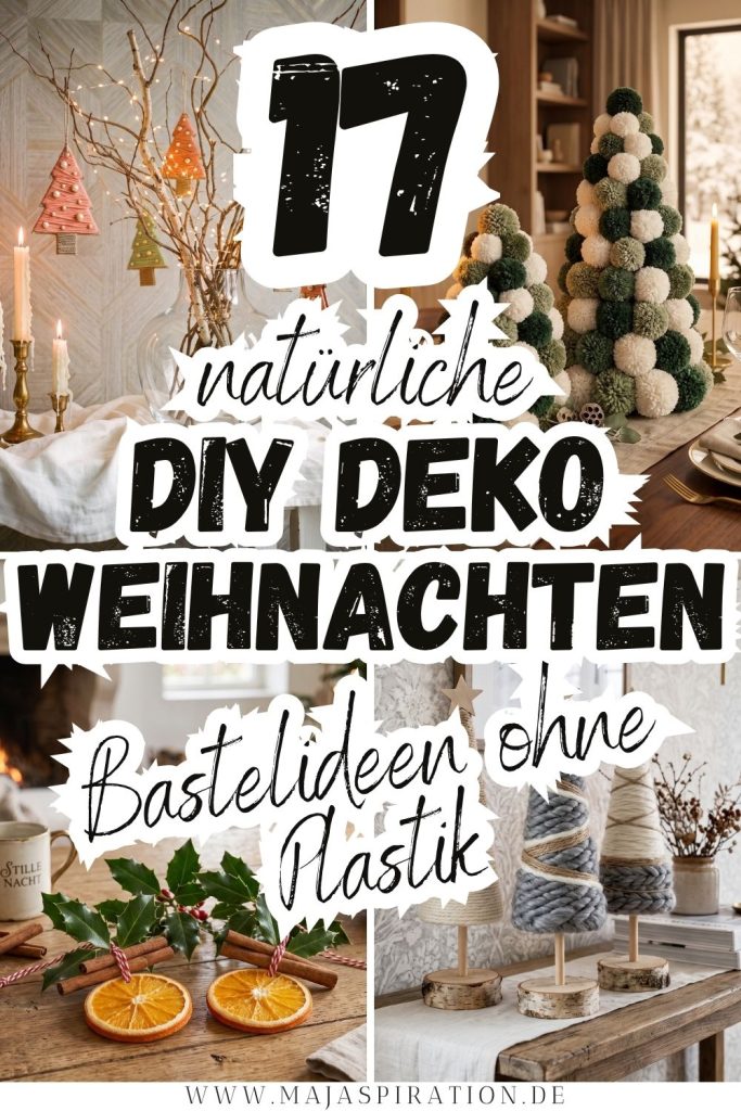 17 nat&uuml;rliche DIY Weihnachtsdeko Ideen Pin