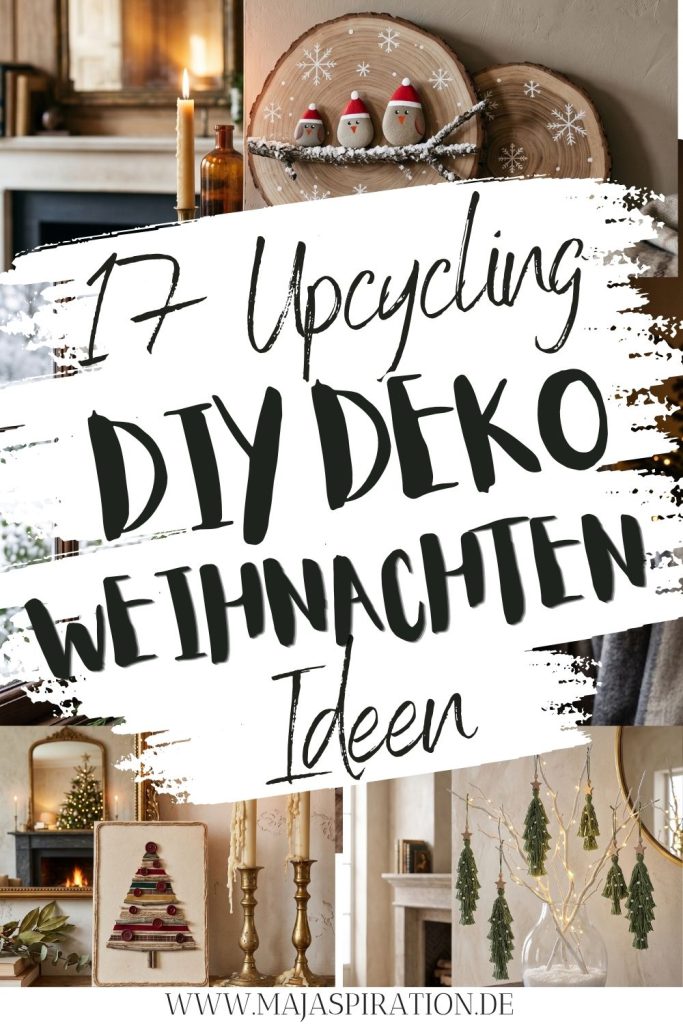 17 nat&uuml;rliche DIY Weihnachtsdeko Ideen Pin